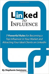 Linked to Influence by Stephanie Sammons, LinkedIn tips, influencer marketing