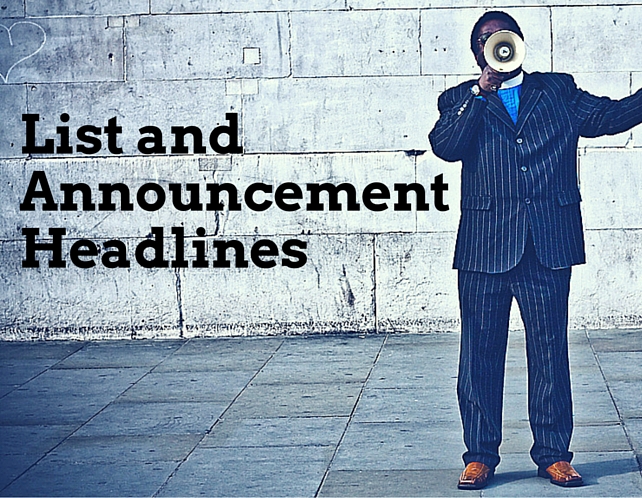 List and Announcement Headlines